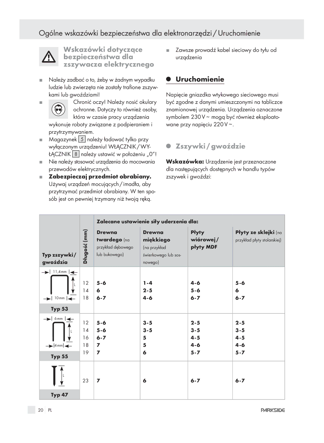 Kompernass PET 23 VARIO manual Zszywki / gwoździe, Zawsze prowadź kabel sieciowy do tyłu od urządzenia 